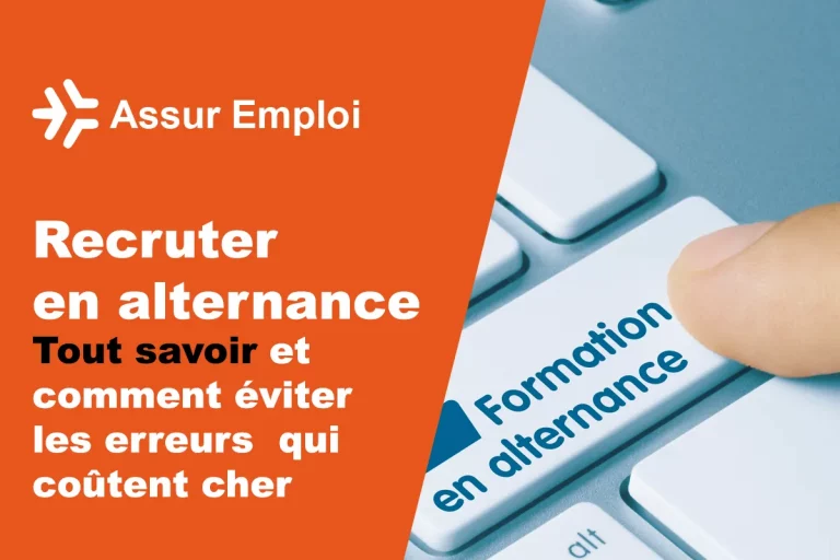 Recruter en alternance - Tout savoir et comment éviter les erreurs